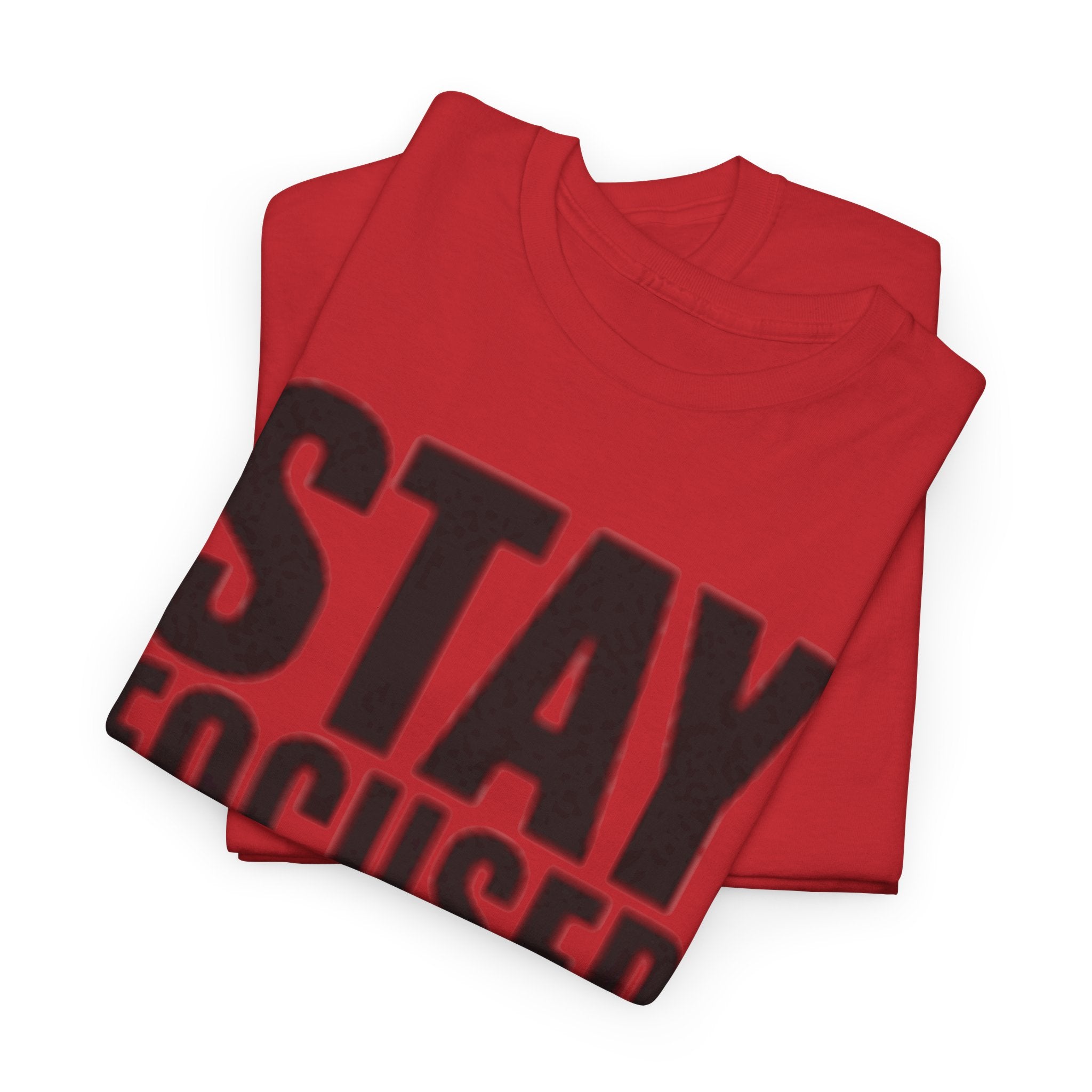Stay Focused Tee — Motivational Graphic T‑Shirt