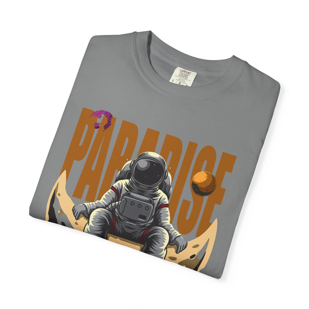 T-Shirt — 'Paradise: Never Get Tired of Getting Lost' Astronaut Graphic Tee