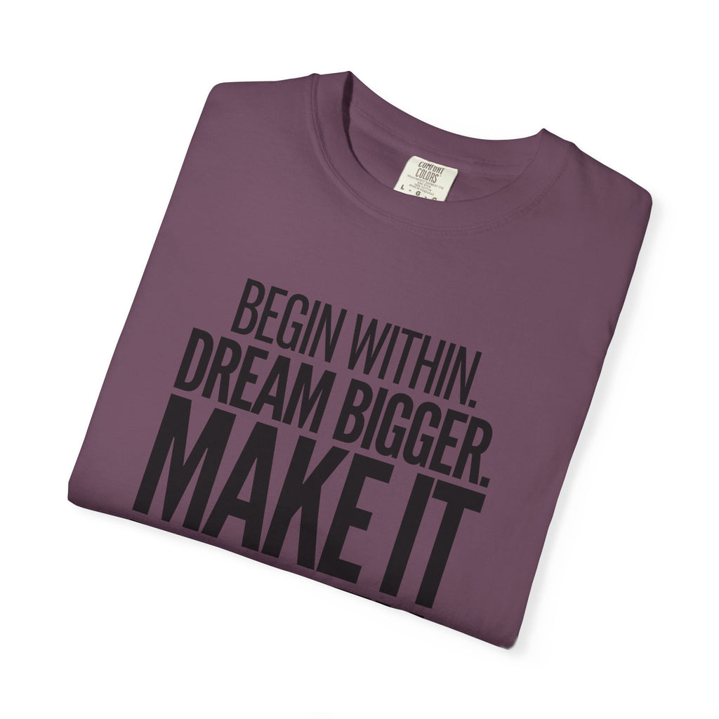 Make It Happen Motivational T-Shirt