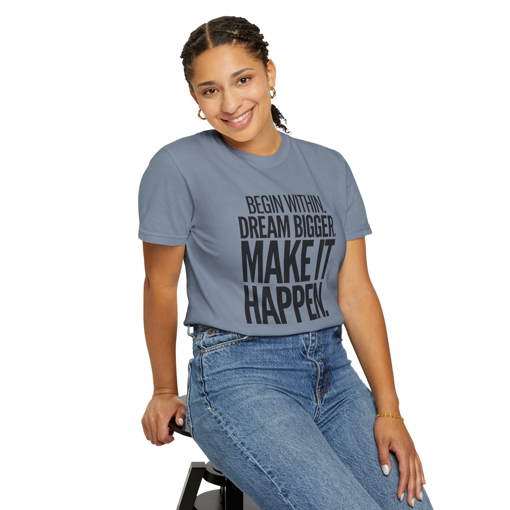 Make It Happen Motivational T-Shirt