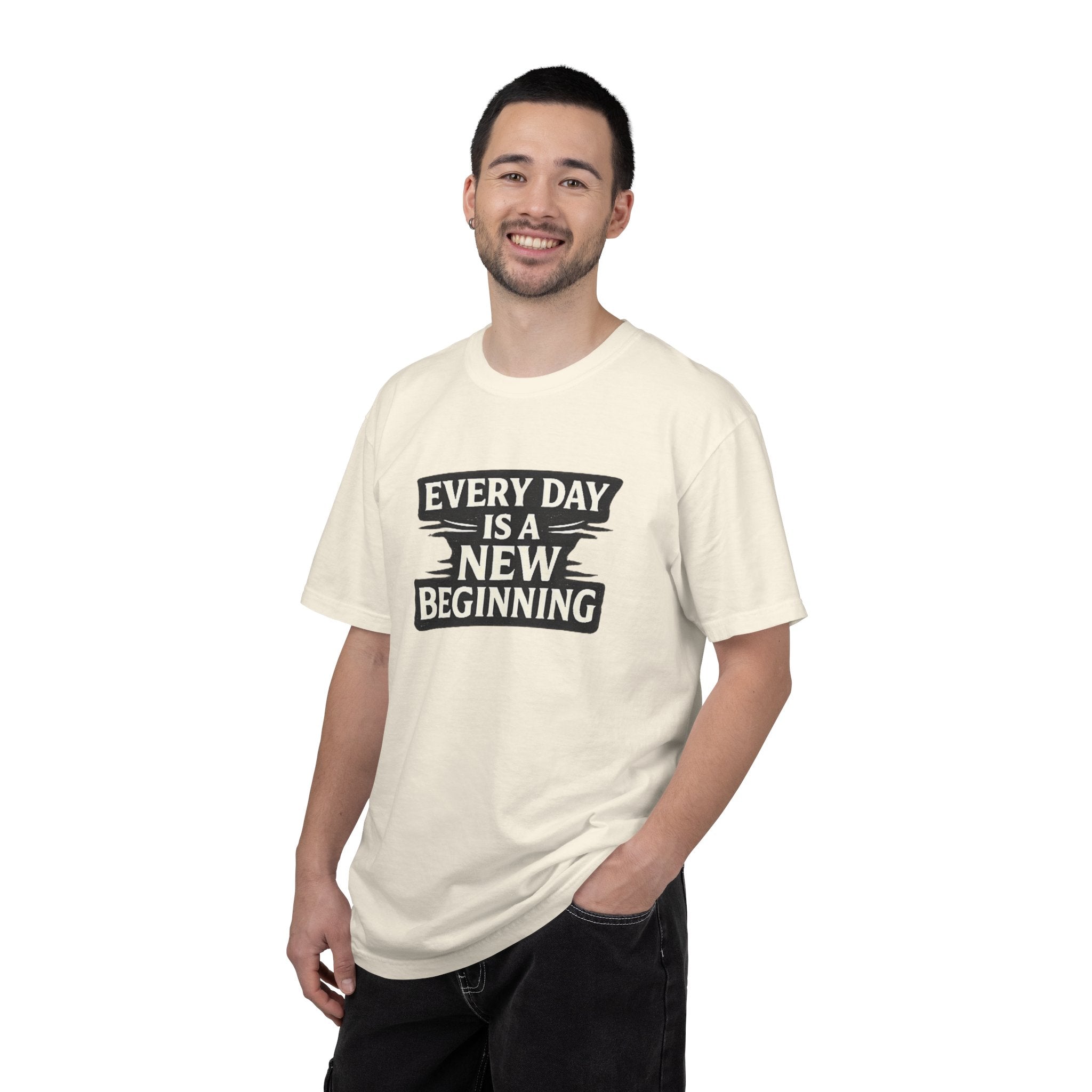 Every Day Is A New Beginning T-Shirt - Inspirational Motivational Tee