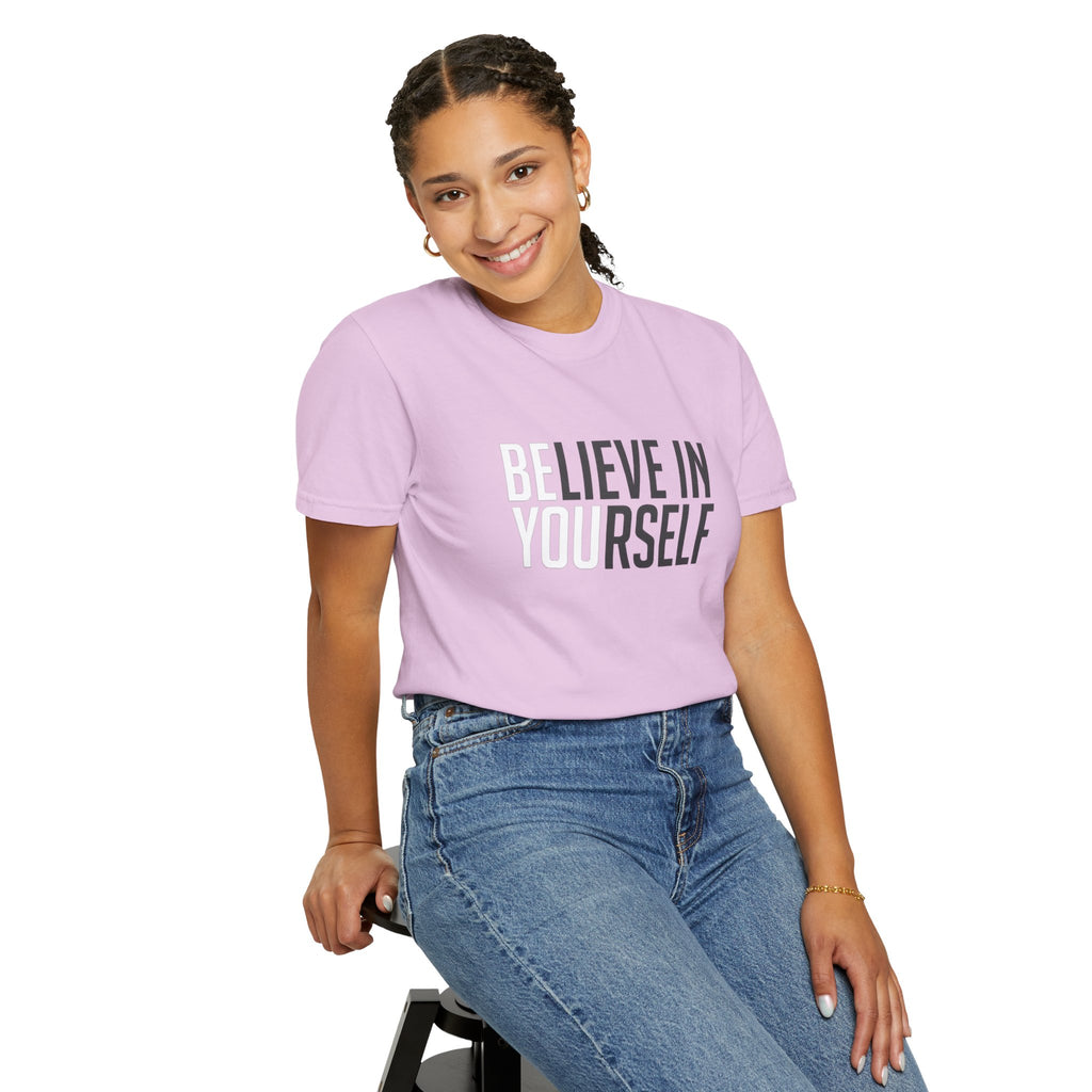 Believe In Yourself T-Shirt — Inspirational Motivational Tee