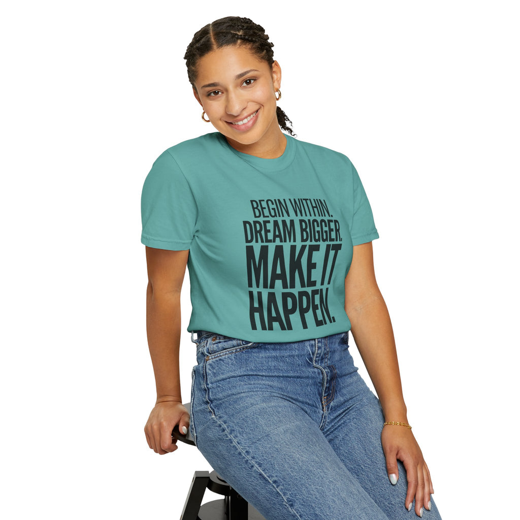 Make It Happen Motivational T-Shirt