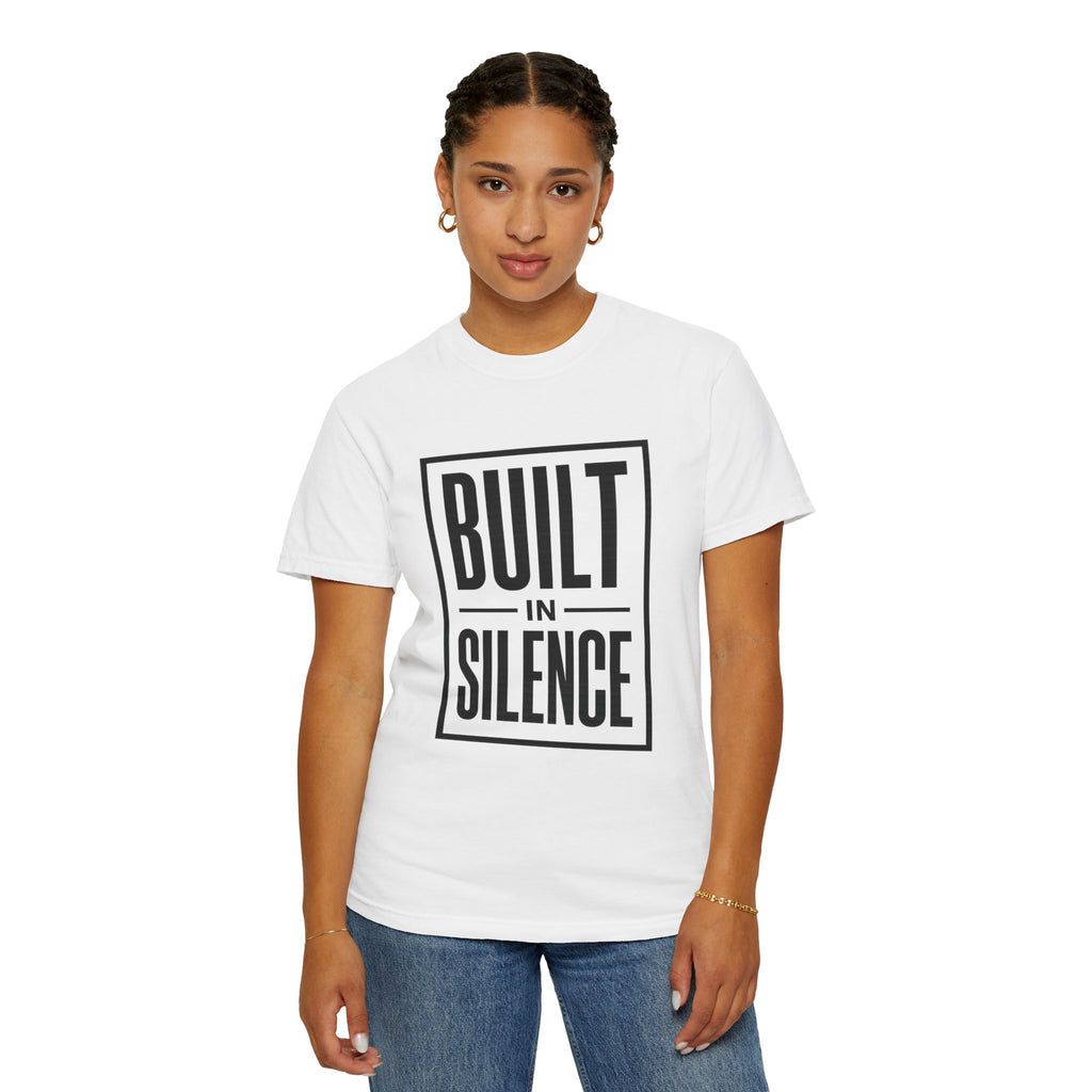 Built In Silence T-Shirt — Minimalist Bold Typography Tee