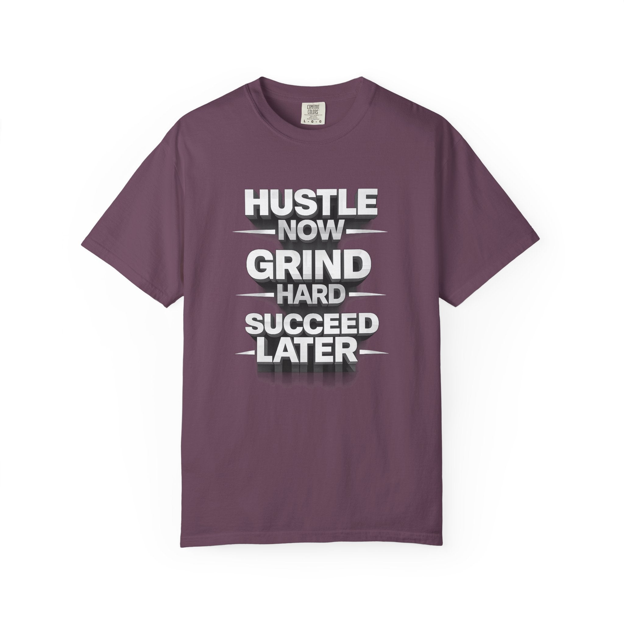Motivational Hustle T‑Shirt — “Hustle Now, Grind Hard, Succeed Later”