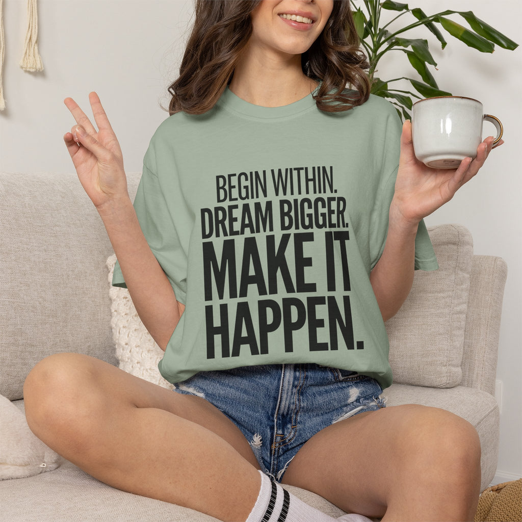 Make It Happen Motivational T-Shirt