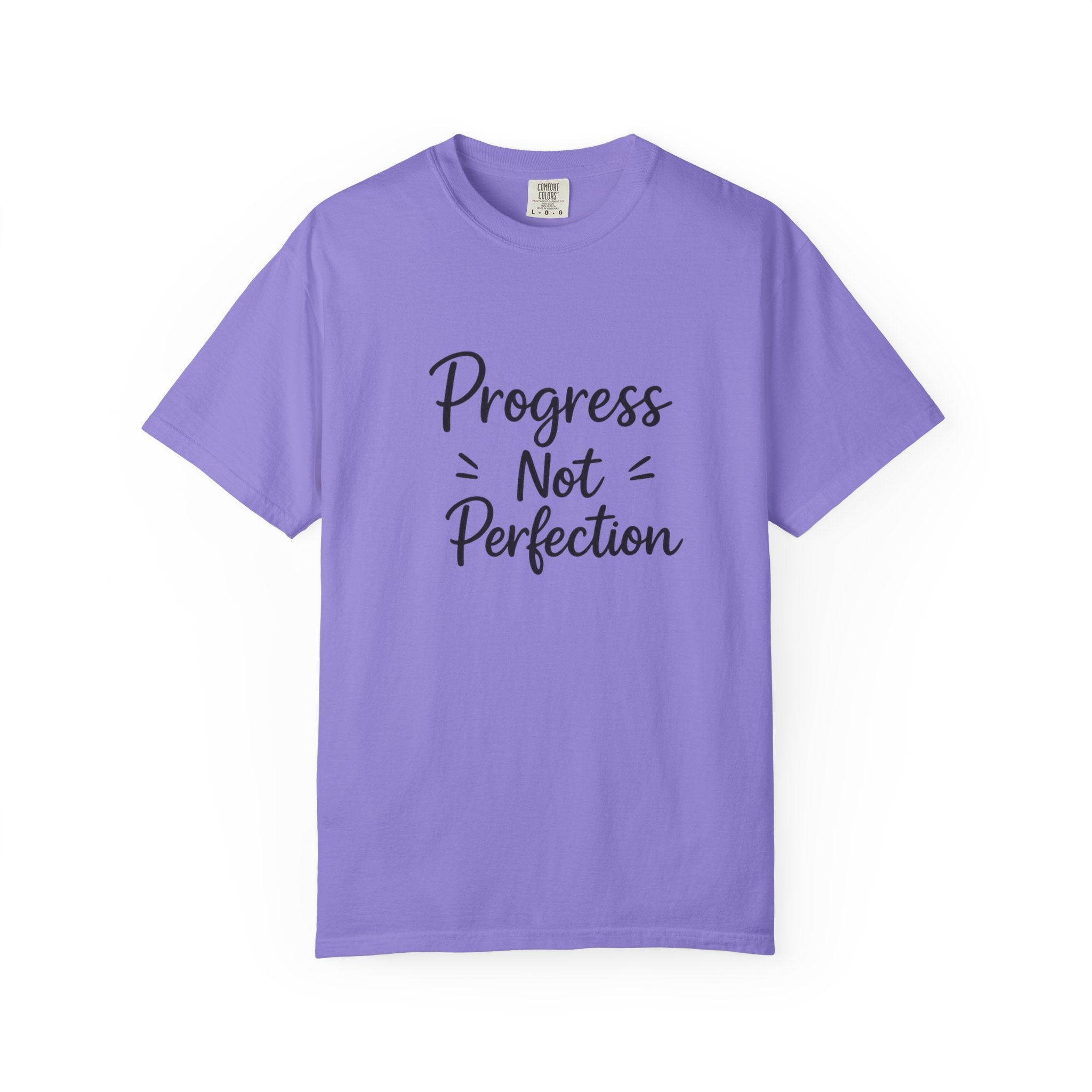T-Shirt — "Progress Not Perfection" Inspirational Graphic Tee