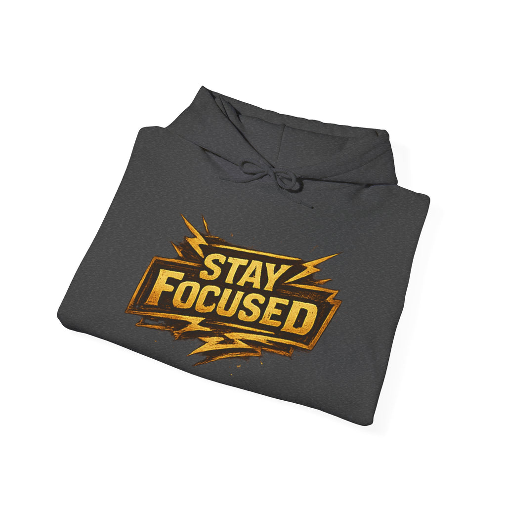 Stay Focused Hoodie — Motivational Graphic Pullover