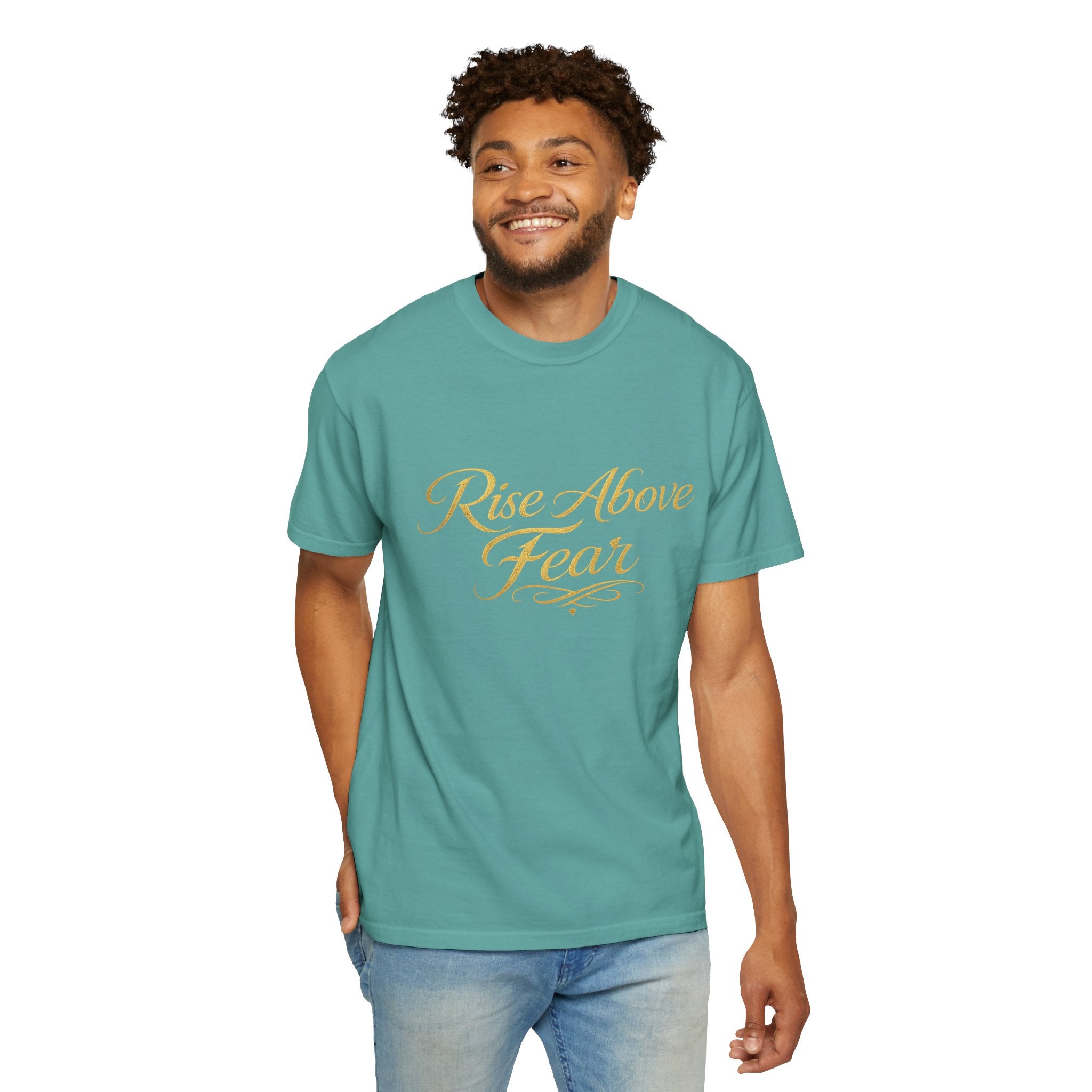 Rise Above Fear T-Shirt — Inspirational Script Graphic Tee