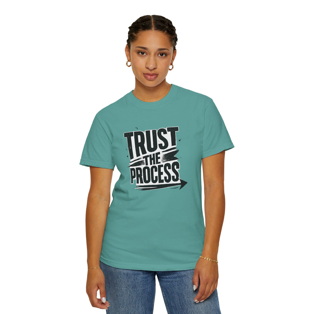 Trust The Process T-Shirt — Motivational Graphic Tee