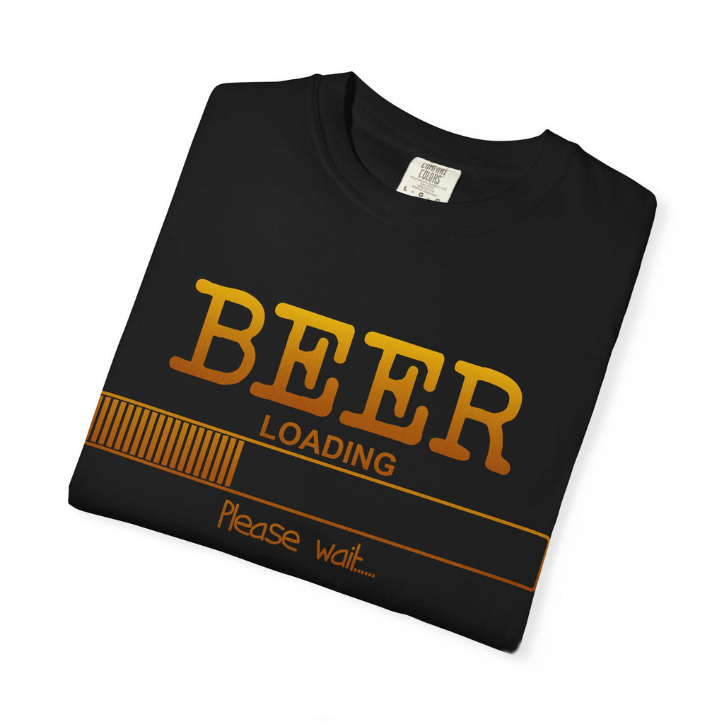 Beer Loading T‑Shirt — Funny 'Please Wait' Drinking Tee