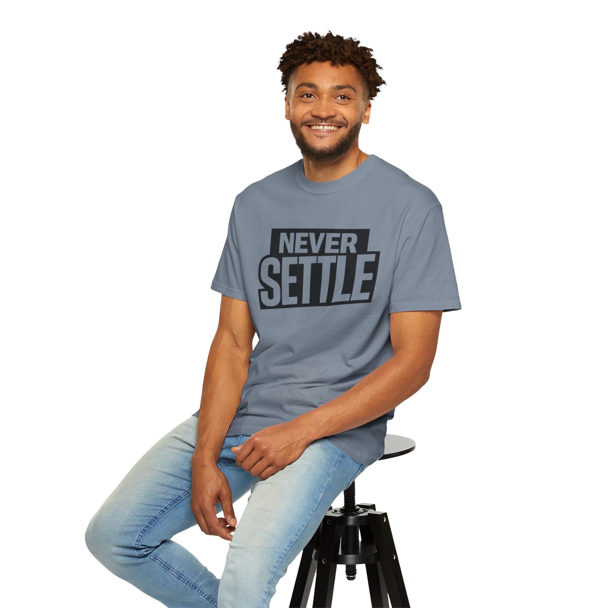 Never Settle T-Shirt — Bold Motivational Graphic Tee