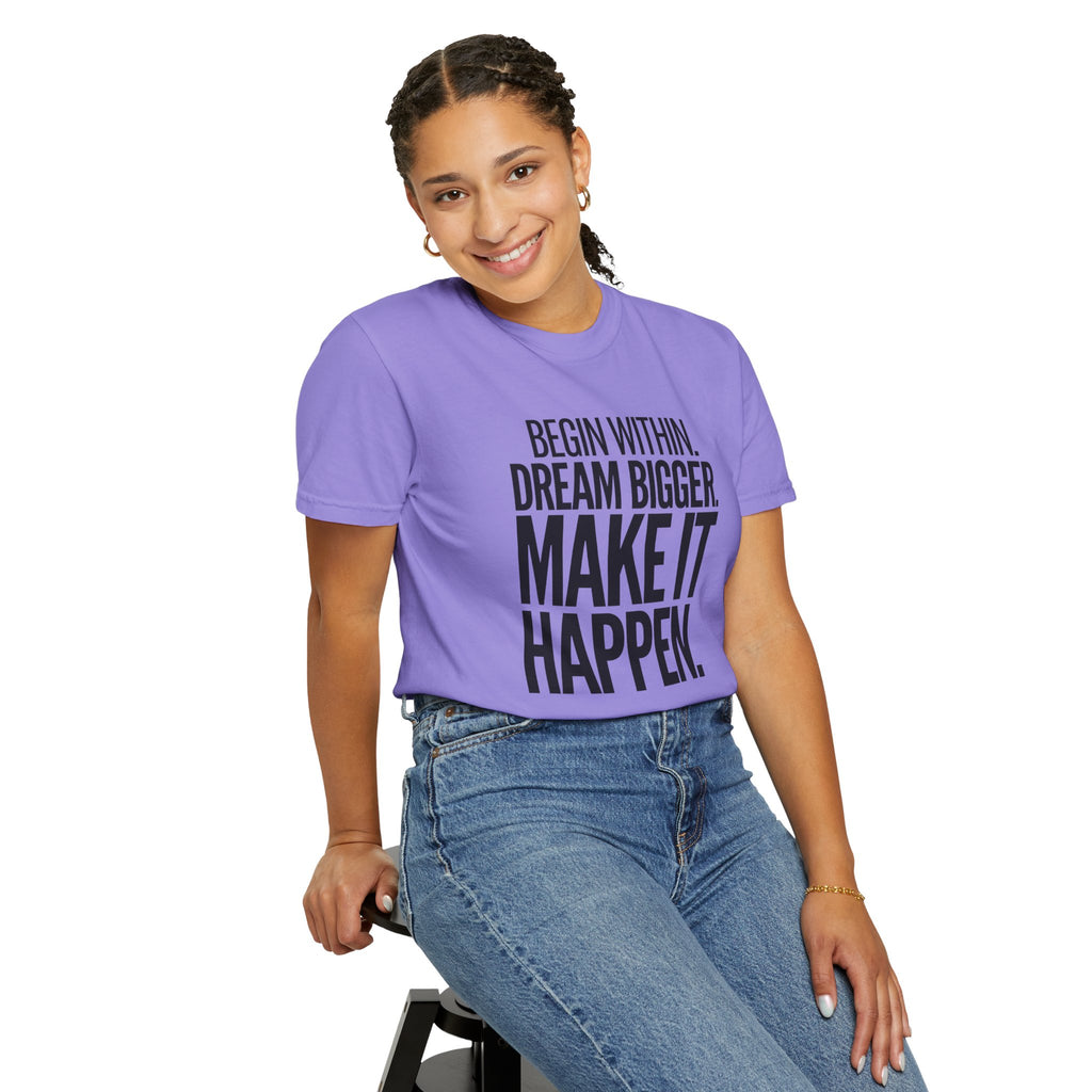 Make It Happen Motivational T-Shirt