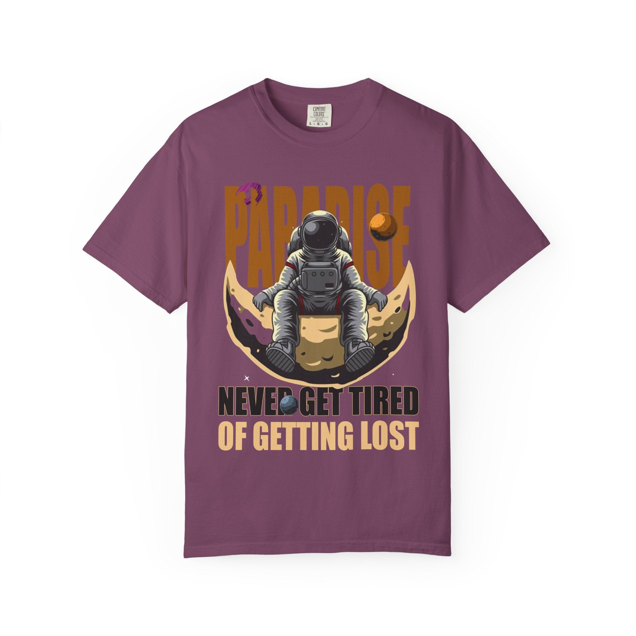 T-Shirt — 'Paradise: Never Get Tired of Getting Lost' Astronaut Graphic Tee