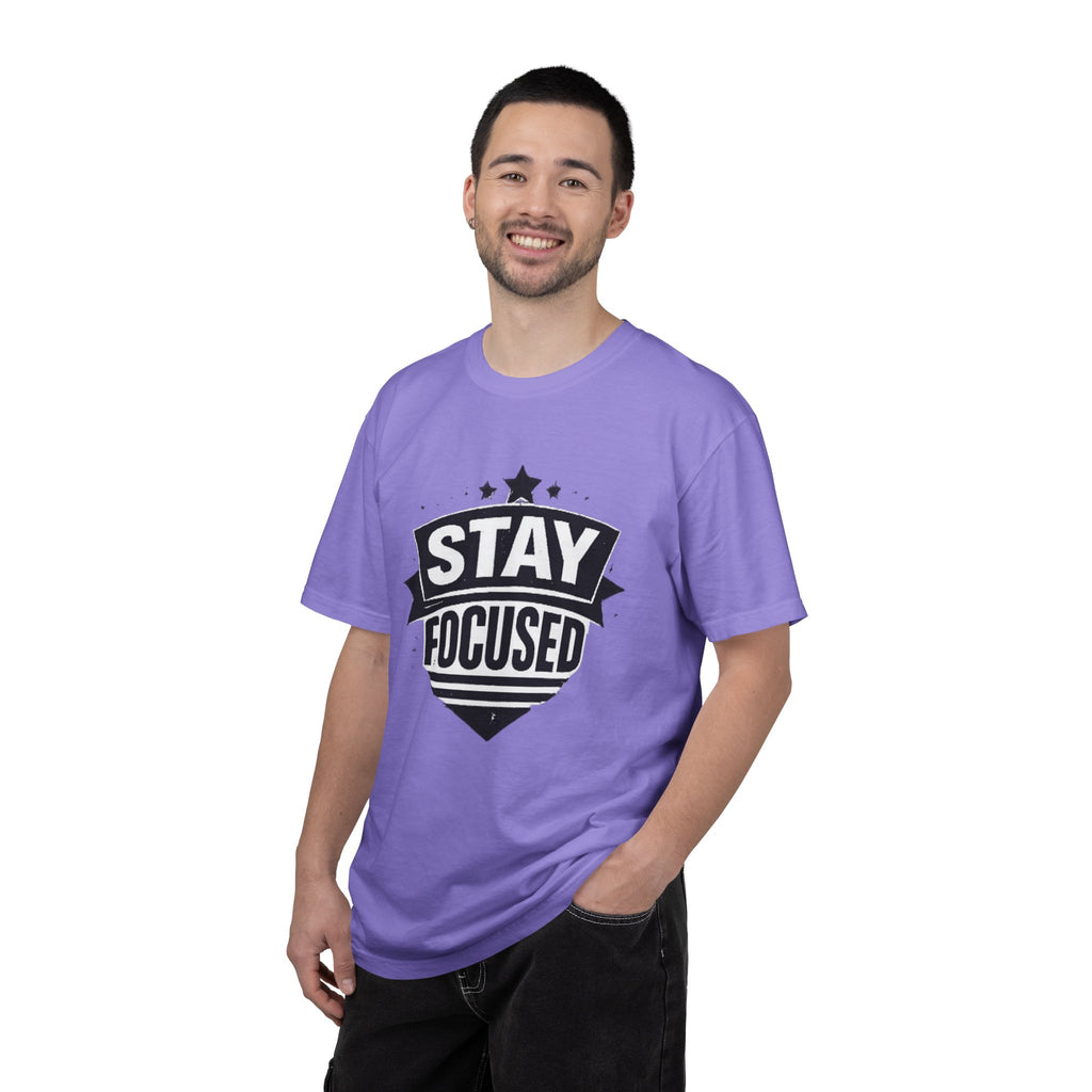Stay Focused T-Shirt — Motivational Graphic Tee
