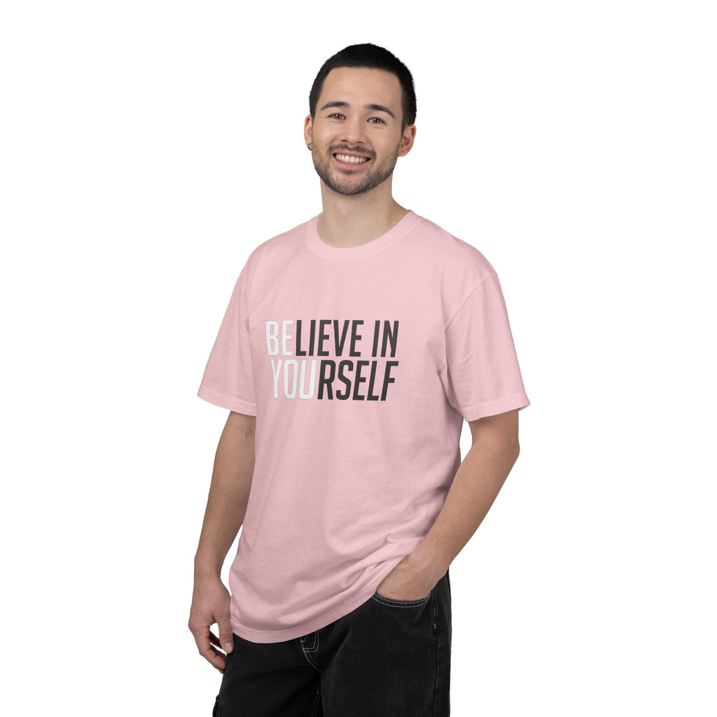 Believe In Yourself T-Shirt — Inspirational Motivational Tee