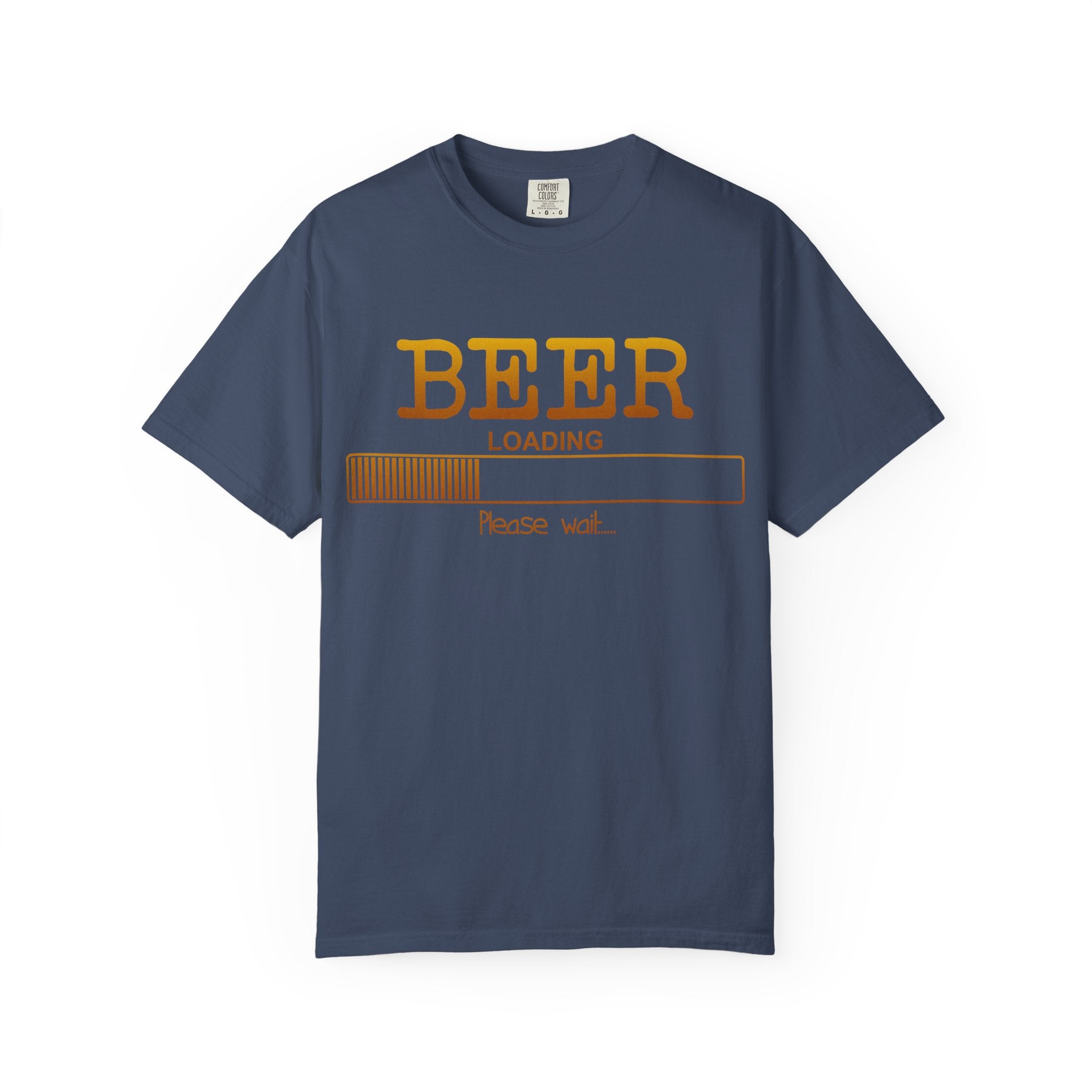 Beer Loading T‑Shirt — Funny 'Please Wait' Drinking Tee