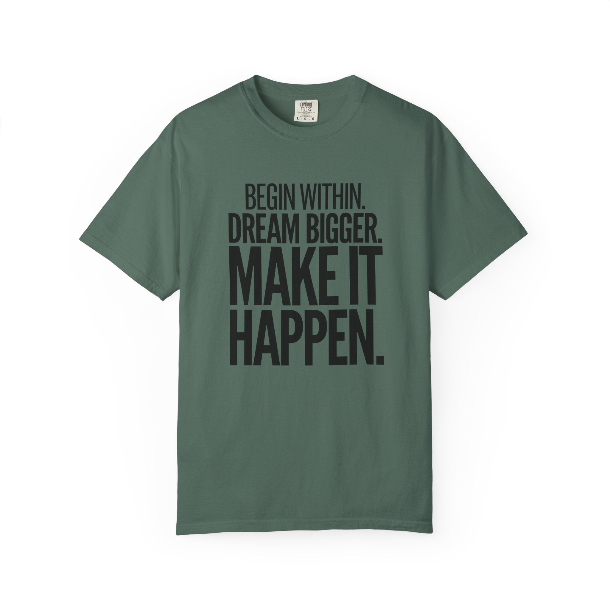 Make It Happen Motivational T-Shirt