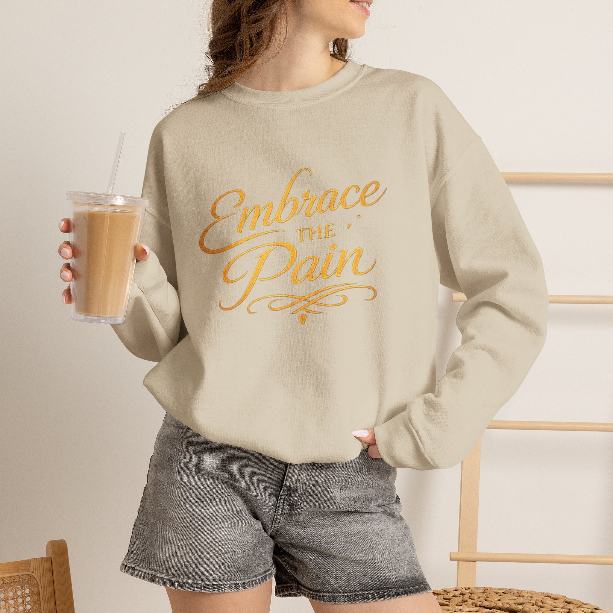Embrace the Pain Crewneck Sweatshirt — Motivational Graphic Pullover