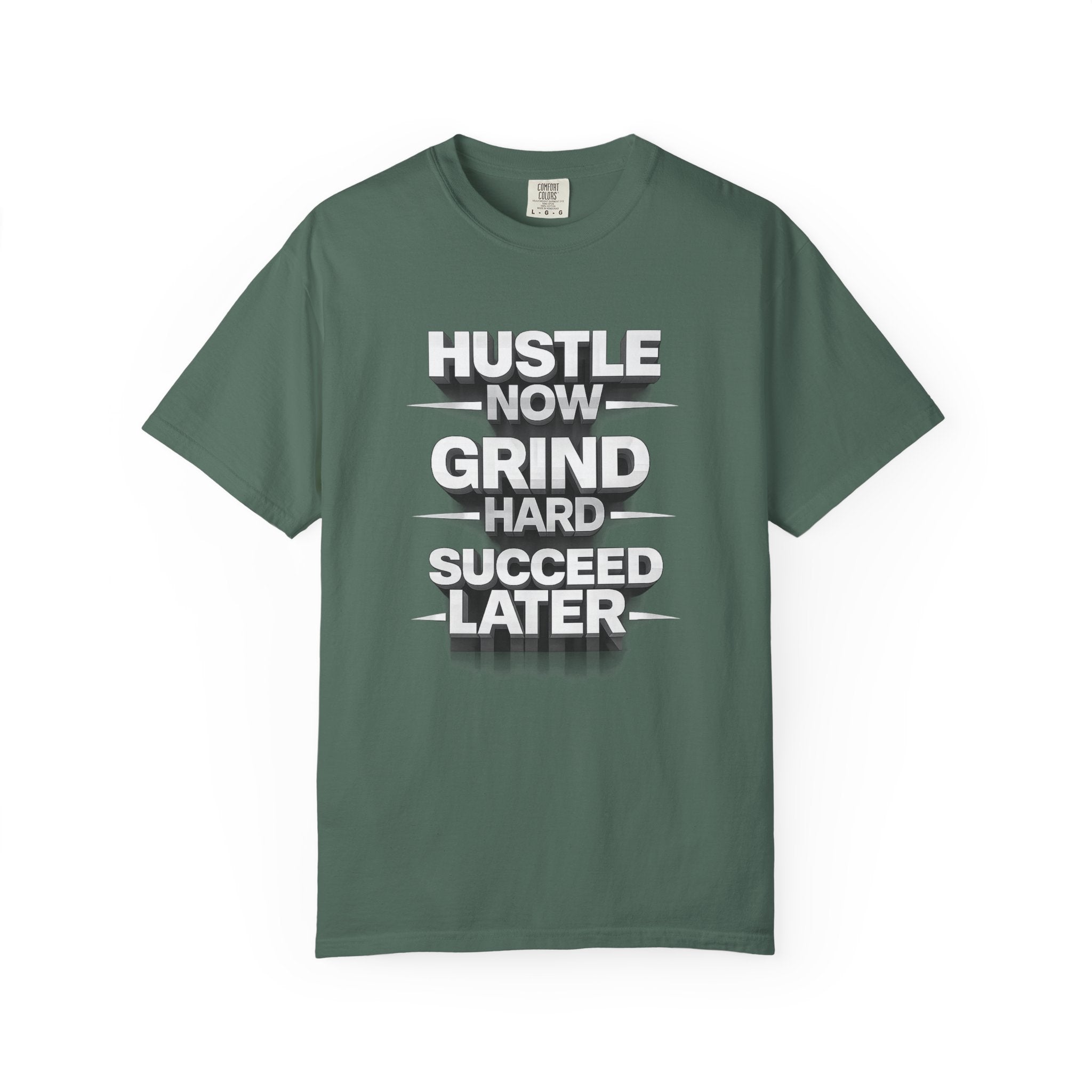 Motivational Hustle T‑Shirt — “Hustle Now, Grind Hard, Succeed Later”