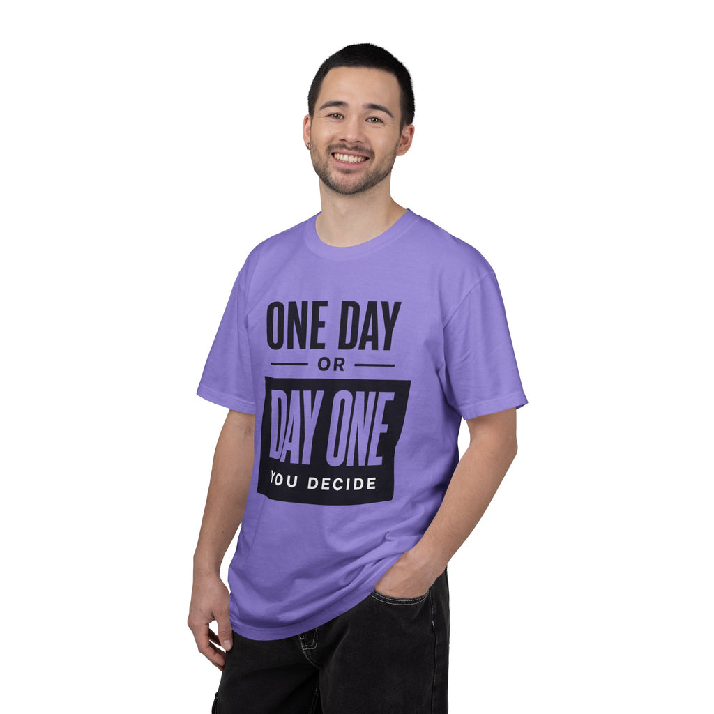 One Day or Day One Motivational T-Shirt