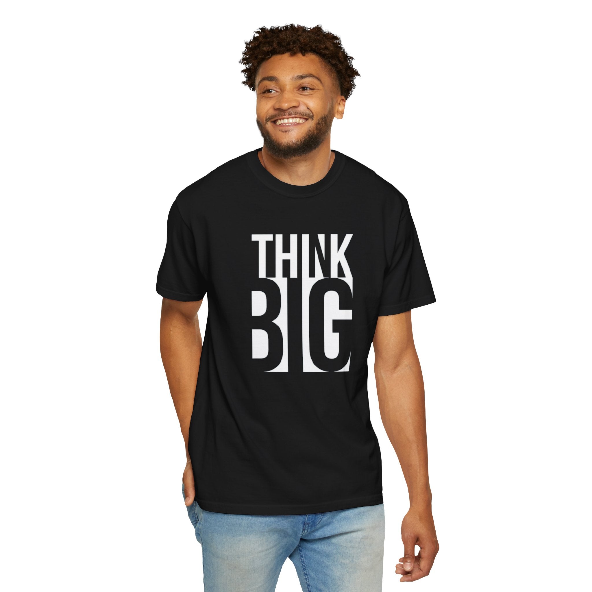 Think Big Graphic T-Shirt — Motivational Typography Tee