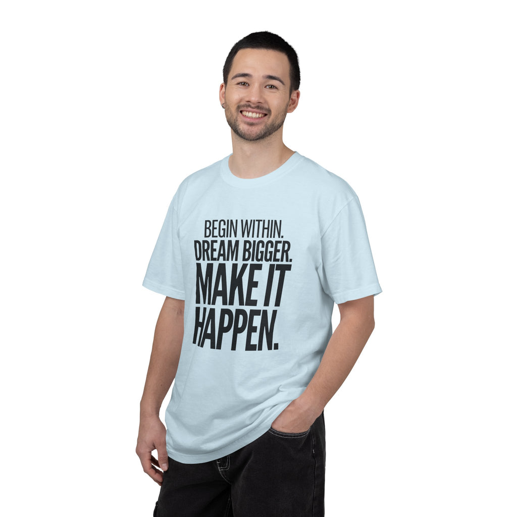 Make It Happen Motivational T-Shirt