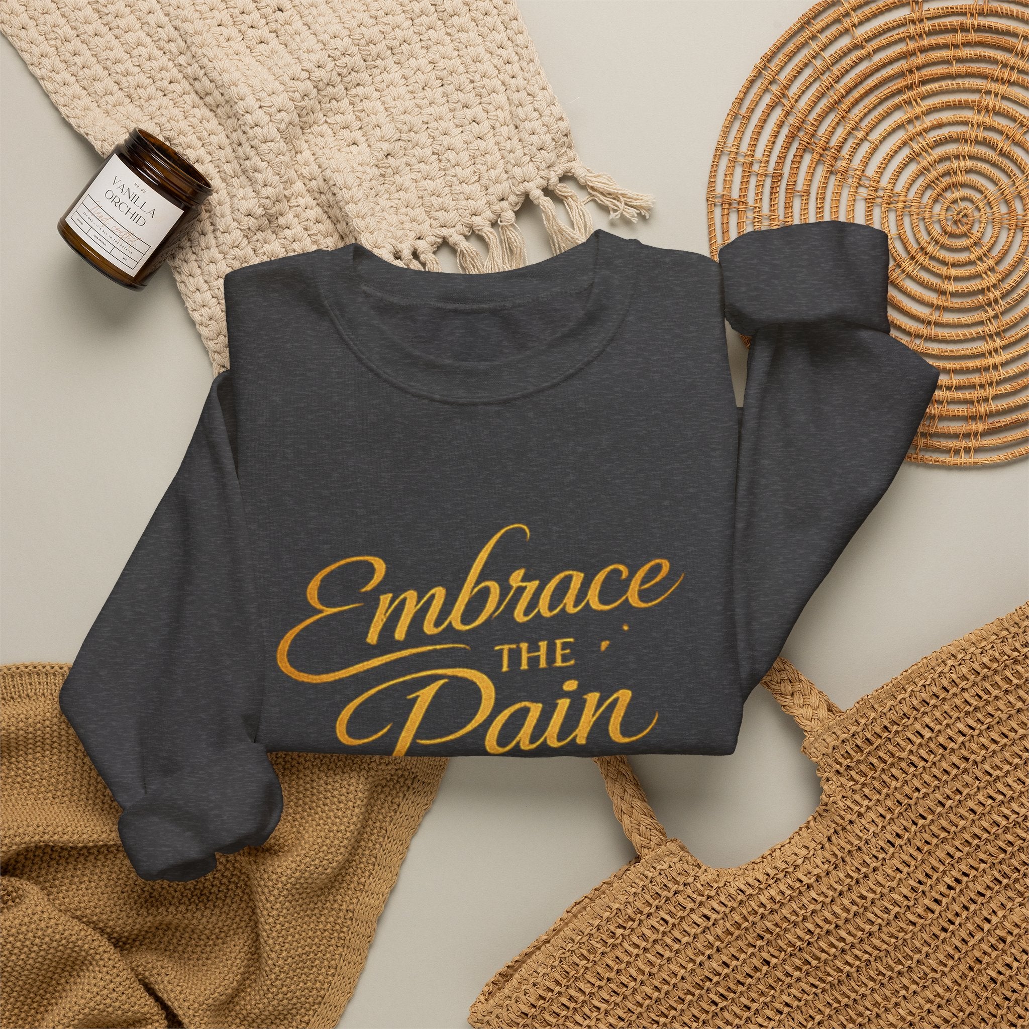 Embrace the Pain Crewneck Sweatshirt — Motivational Graphic Pullover