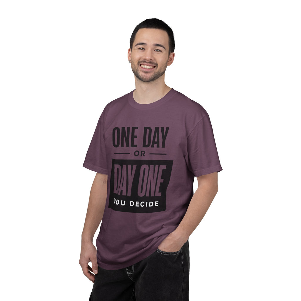 One Day or Day One Motivational T-Shirt