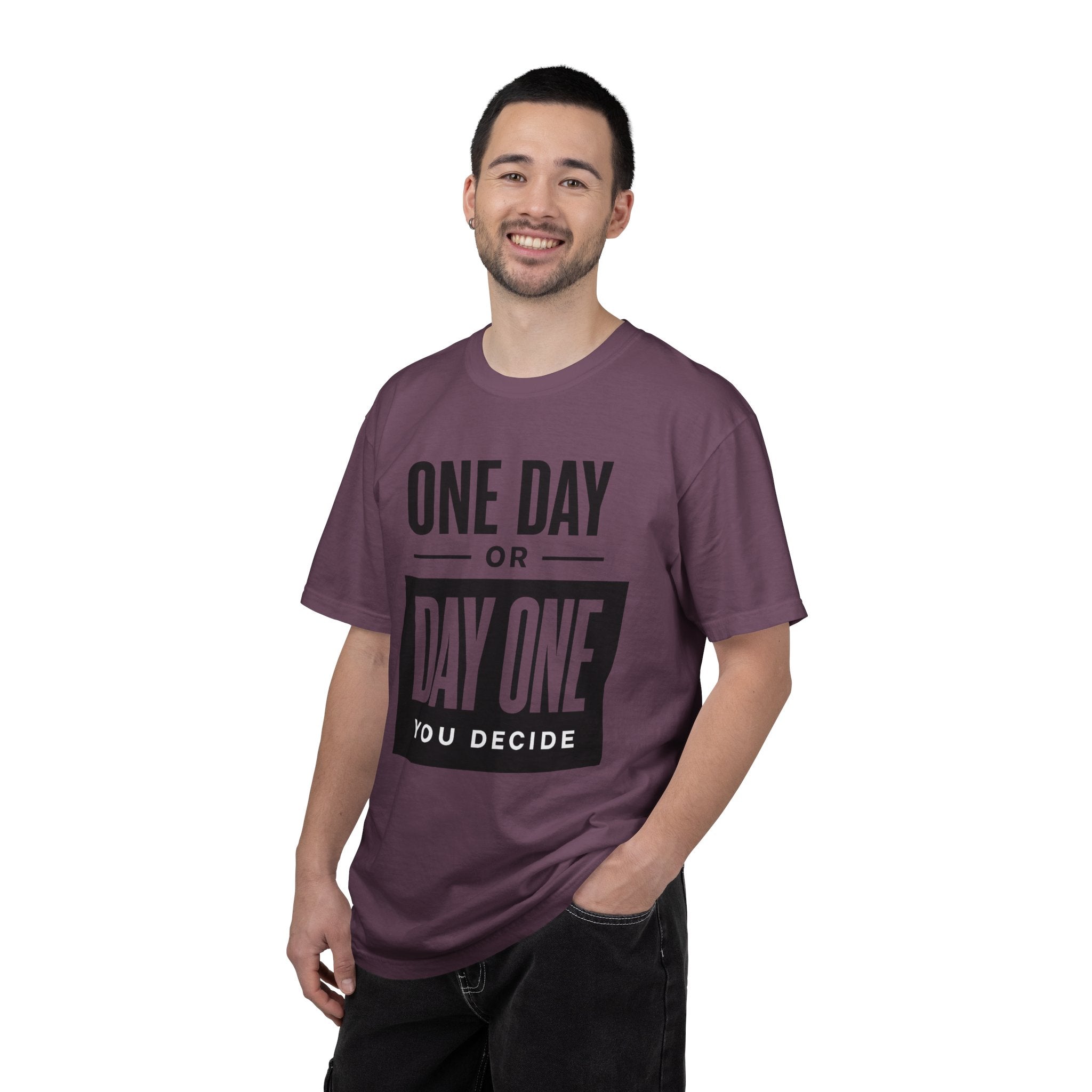 One Day or Day One Motivational T-Shirt