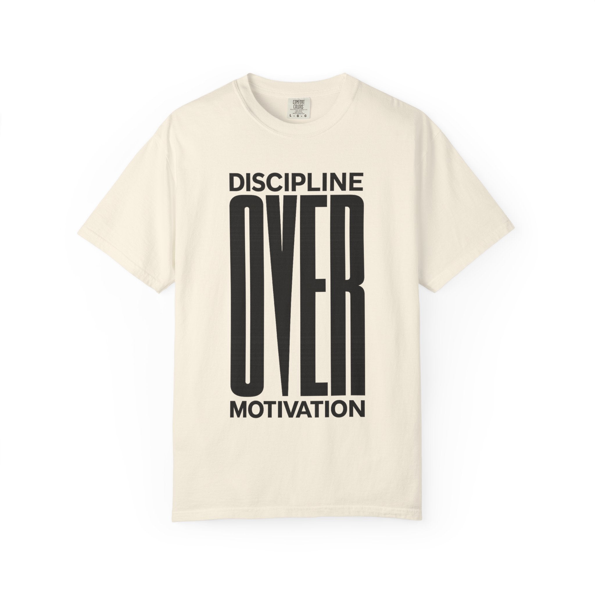 Discipline Over Motivation T-Shirt — Motivational Fitness Tee