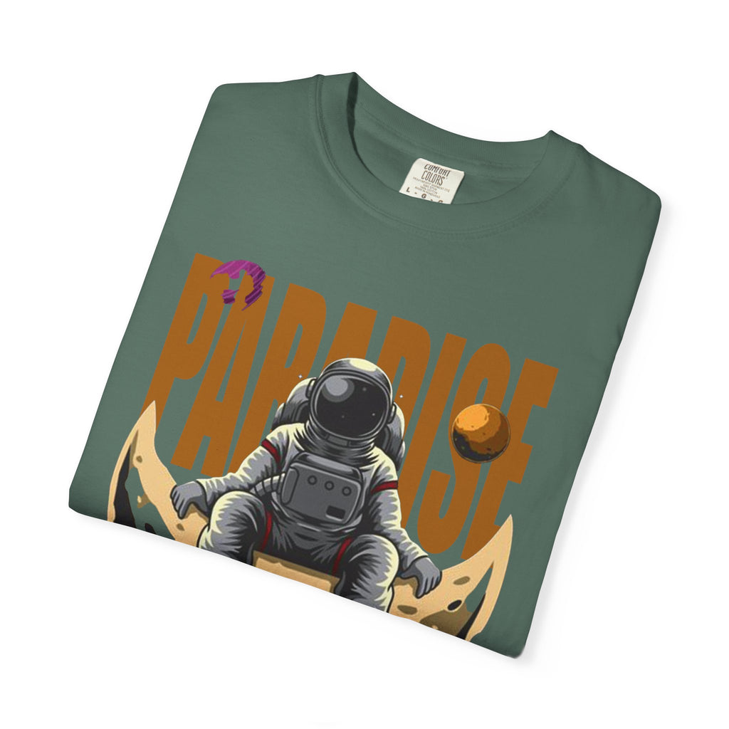 T-Shirt — 'Paradise: Never Get Tired of Getting Lost' Astronaut Graphic Tee