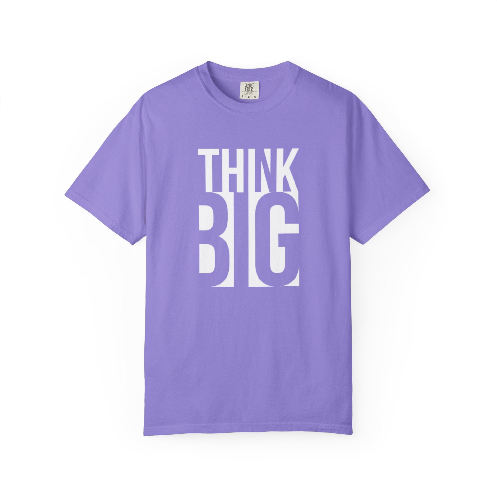 Think Big Graphic T-Shirt — Motivational Typography Tee