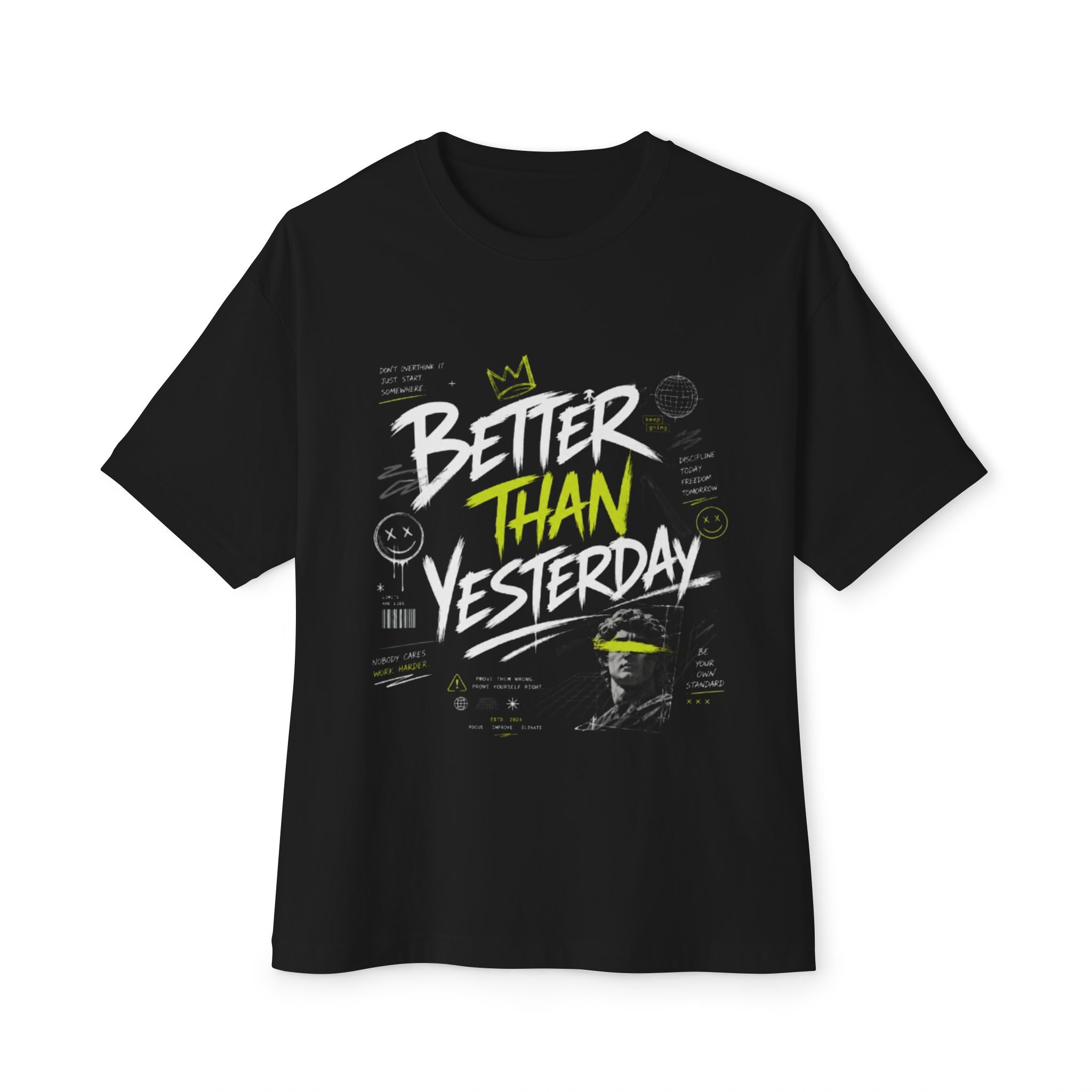 Better Than Yesterday Graphic Tee — Motivational Oversized Boxy T‑Shirt