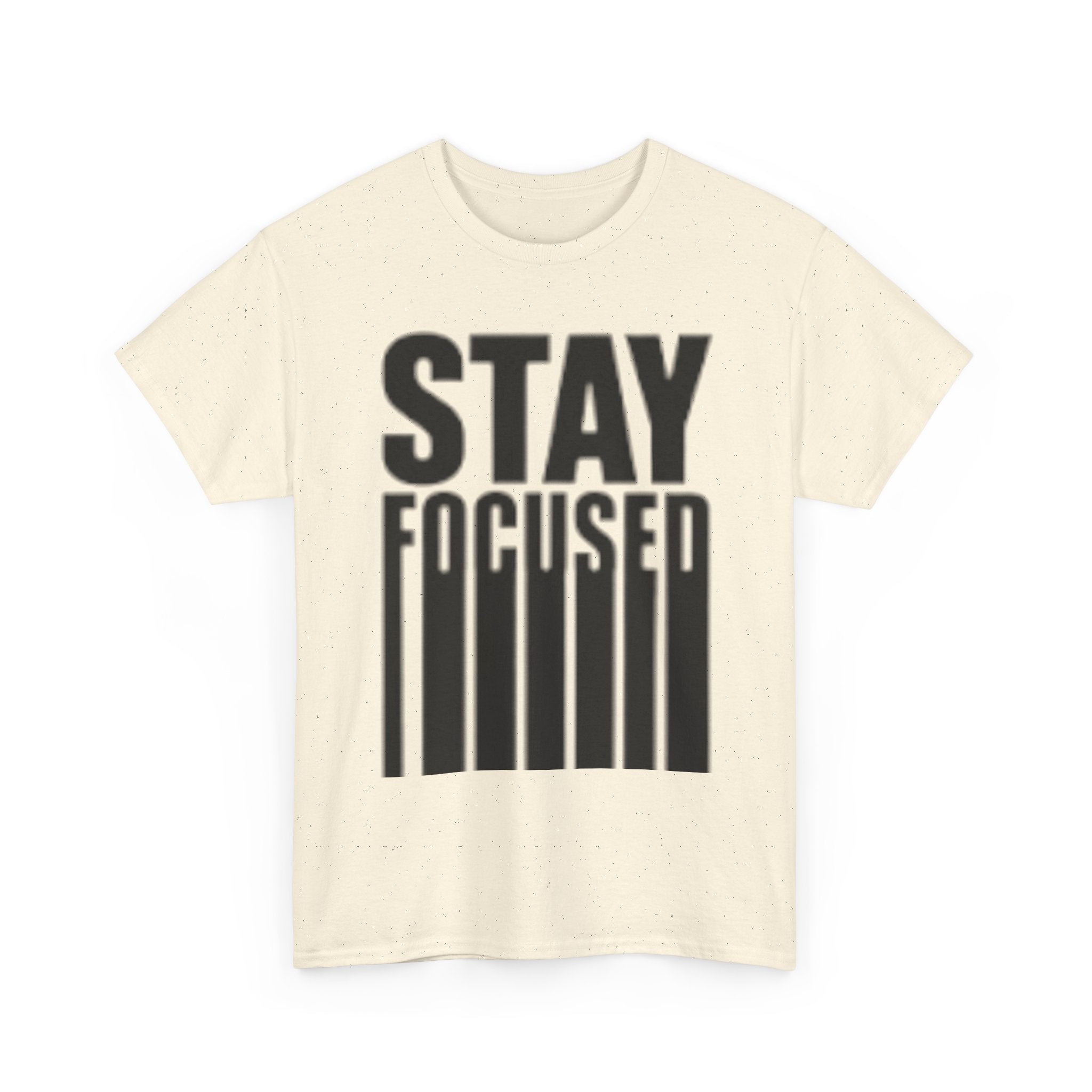Stay Focused Tee — Motivational Graphic T‑Shirt