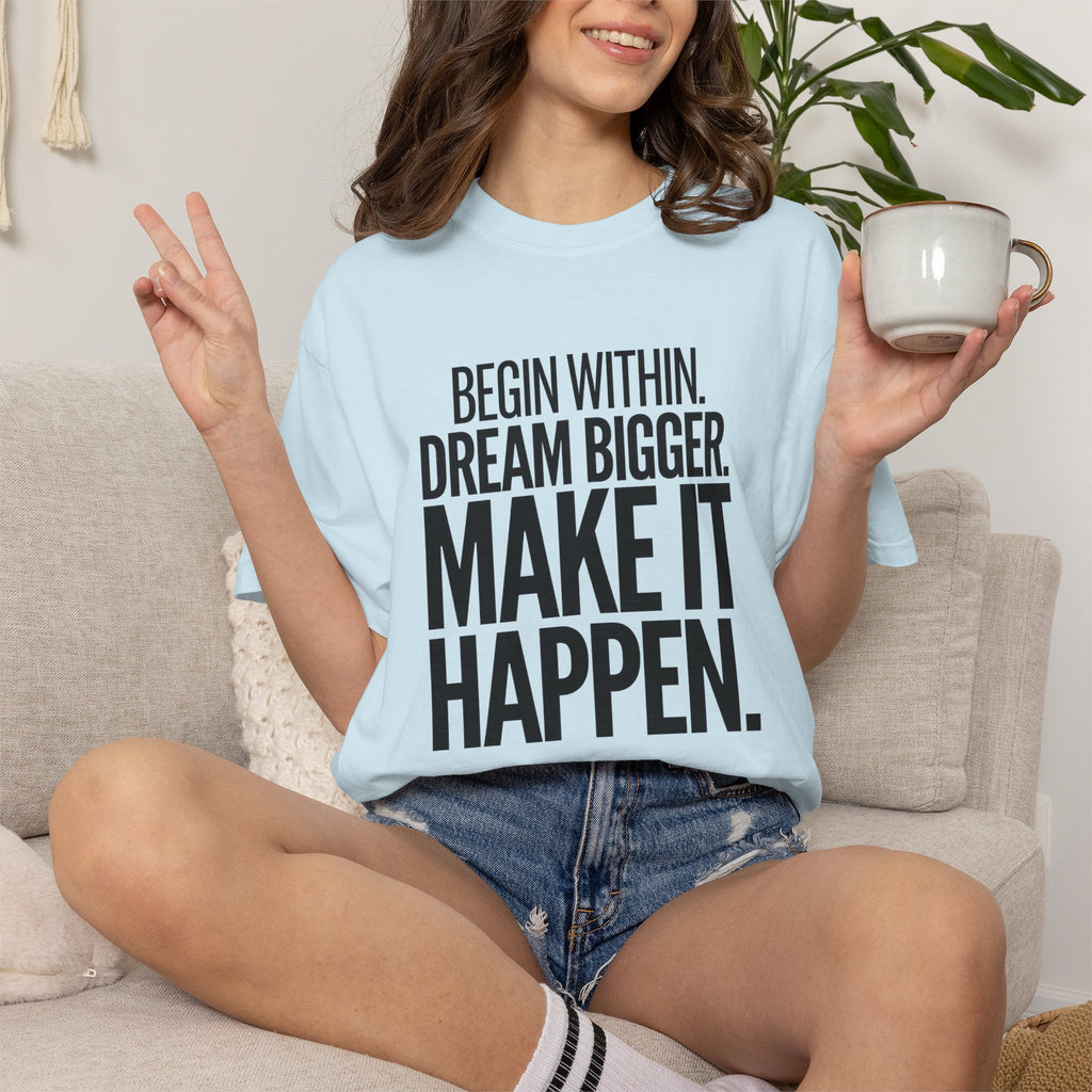 Make It Happen Motivational T-Shirt