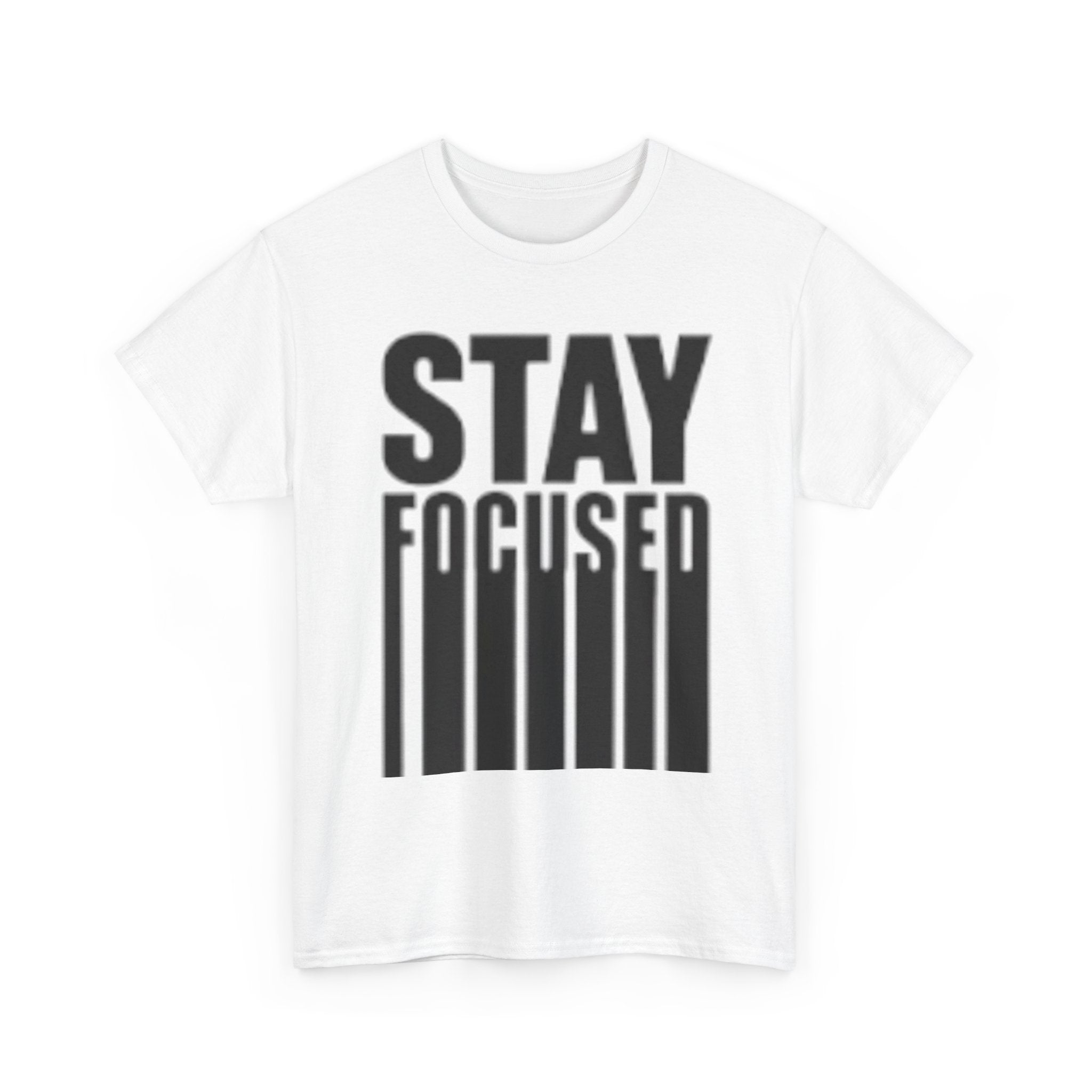 Stay Focused Tee — Motivational Graphic T‑Shirt