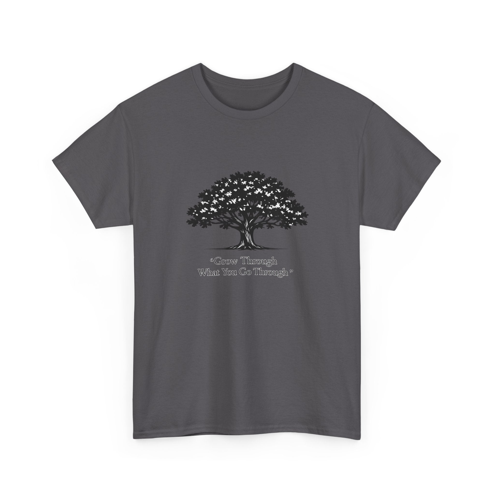 Tree of Growth T-Shirt — "Grow Through What You Go Through" Inspirational Tee