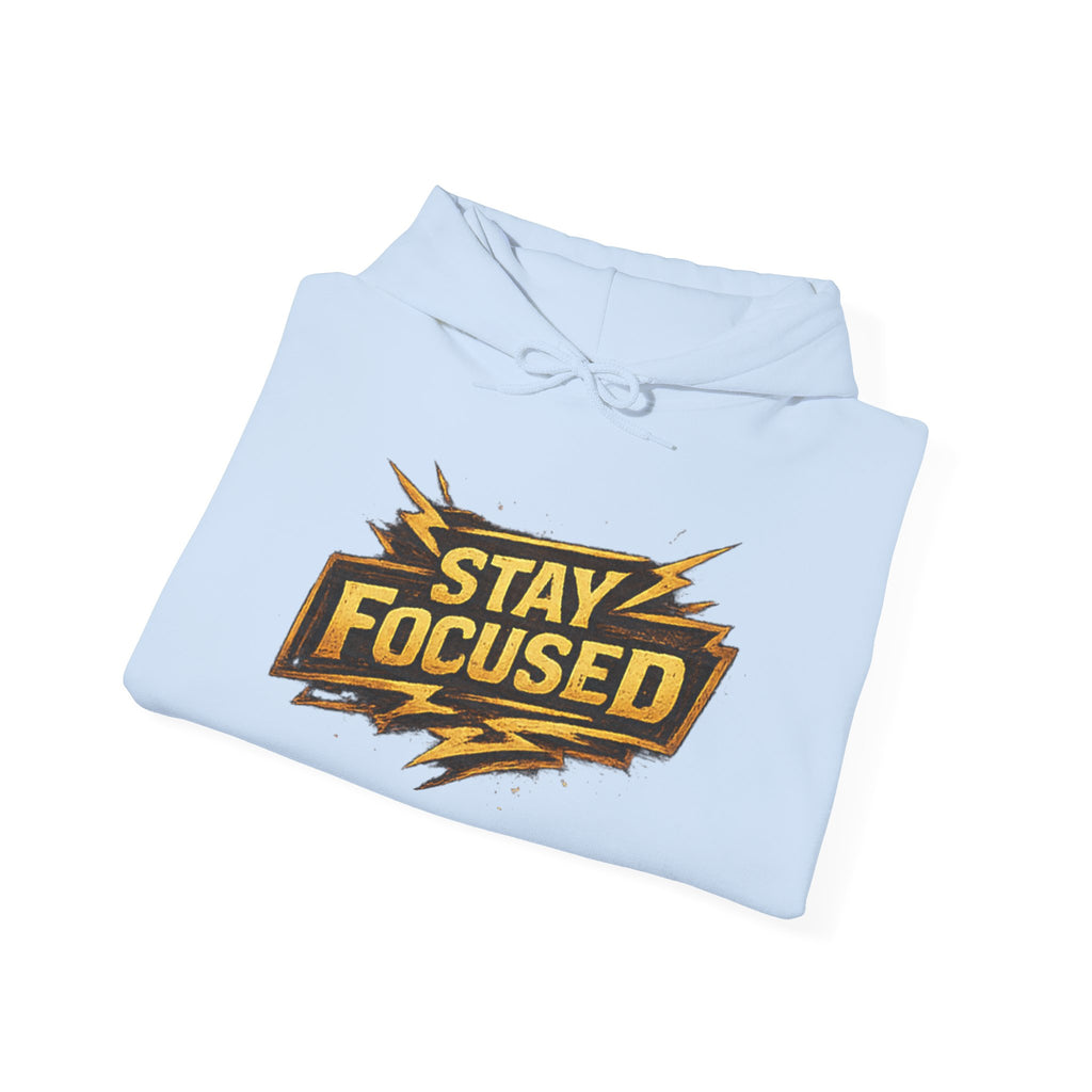 Stay Focused Hoodie — Motivational Graphic Pullover