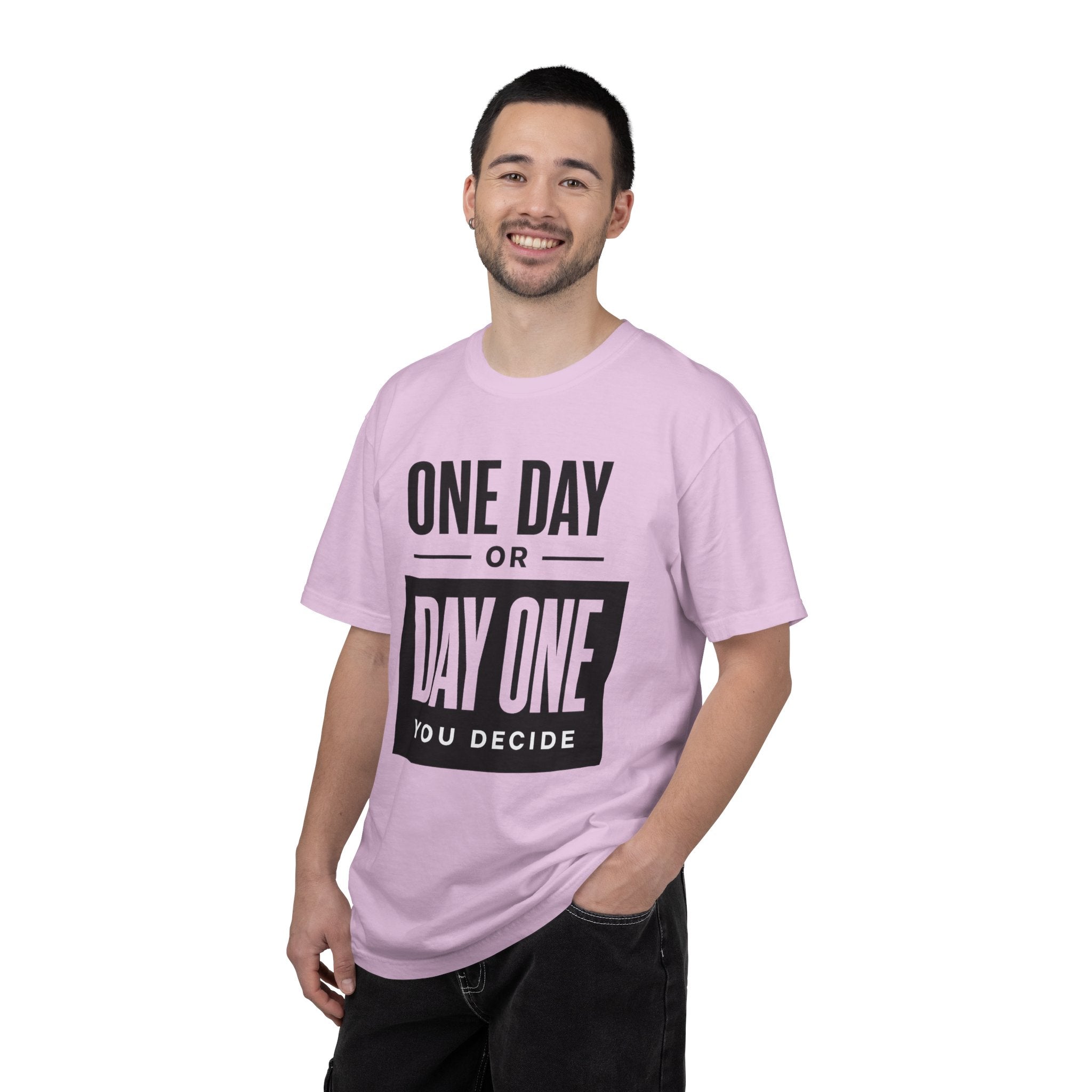 One Day or Day One Motivational T-Shirt