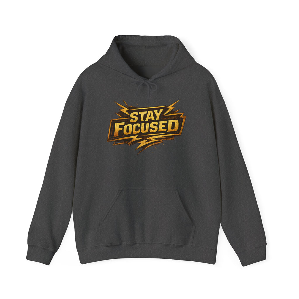 Stay Focused Hoodie — Motivational Graphic Pullover