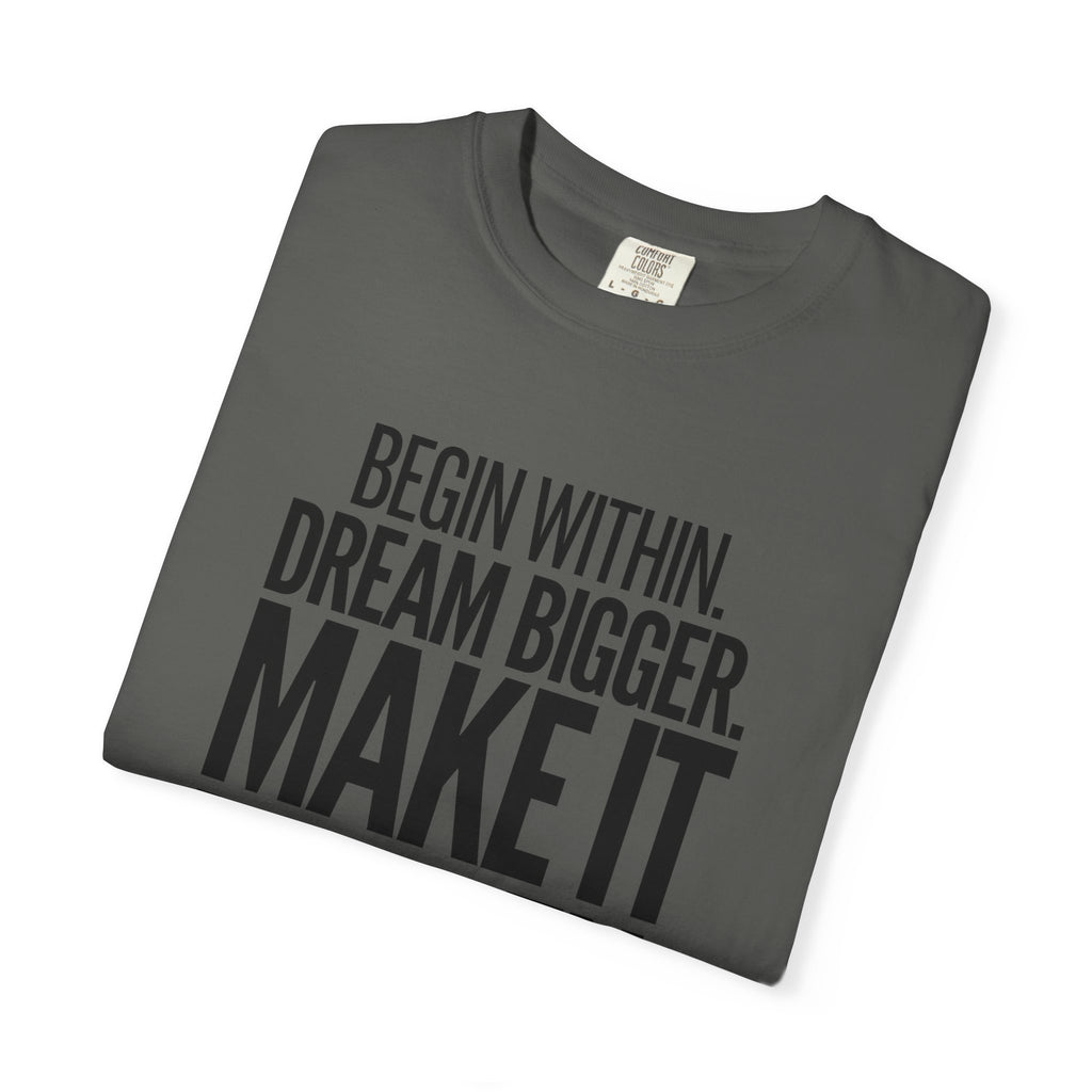 Make It Happen Motivational T-Shirt