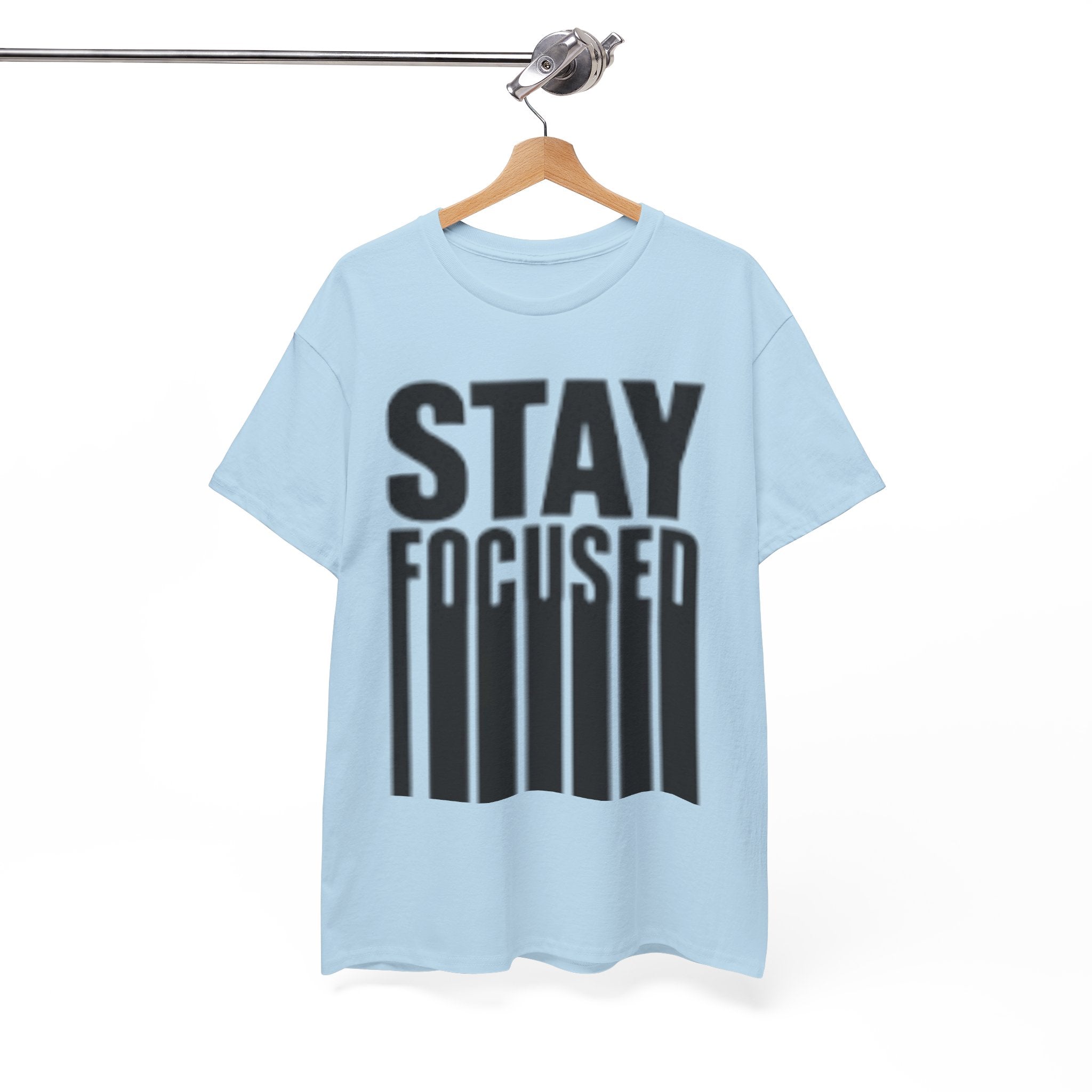 Stay Focused Tee — Motivational Graphic T‑Shirt