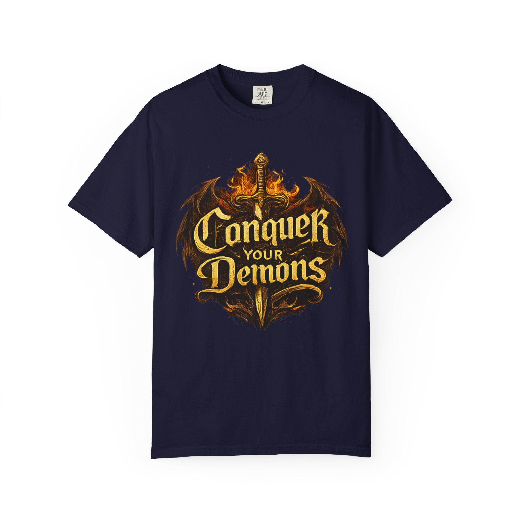 Conquer Your Demons T-Shirt — Gothic Sword & Flames Motivational Tee